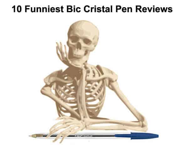 Funniest Bic Cristal Pen Reviews 1