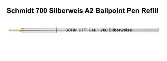 Schmidt 700 Silberweis A2 Ballpoint Pen Refill